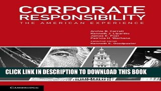 [Read] Corporate Responsibility: The American Experience Full Online