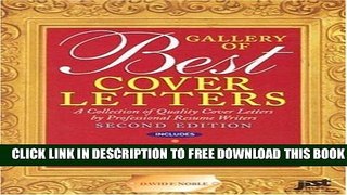 New Book Gallery of Best Cover Letters: A Collection of Quality Cover Letters by Professional