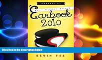 READ book  Unofficial Walt Disney World  Earbook 2010: One Fan s Review in Pictures  FREE BOOOK