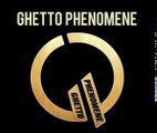 Ghetto Phenomene - A fond sur ma route