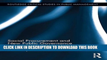 [PDF] Social Procurement and New Public Governance (Routledge Critical Studies in Public