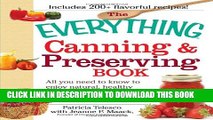 [PDF] The Everything Canning and Preserving Book: All you need to know to enjoy natural, healthy