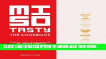 [PDF] Miso Tasty: Everyday, Tasty Recipes with Miso - The Japanese Superfood Full Online