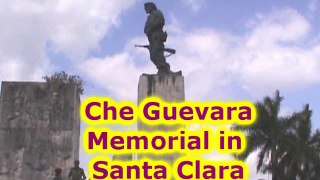 14 Monuments to Che Guevara in Santa Clara, Cuba