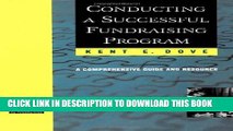 [Read] Conducting a Successful Fundraising Program: A Comprehensive Guide and Resource Ebook Free