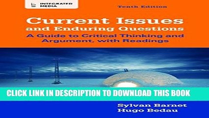 [PDF] Current Issues and Enduring Questions: A Guide to Critical Thinking and Argument, with