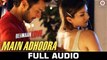 Main Adhoora - Full Audio | Beiimaan Love| Sunny Leone, Rajniesh | Yasser D, Aakanksha S, Sanjiv Darshan