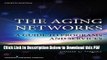 [Read] The Aging Networks, 8th Edition: A Guide to Programs and Services Popular Online