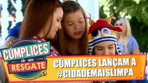 Cúmplices lançam a campanha #cidademaislimpa