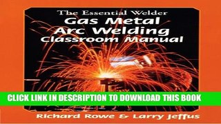 [PDF] The Essential Welder: Gas Metal Arc Welding Projects Full Online