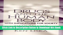 [Best] Drugs and the Human Body: With Implications for Society Online Ebook
