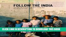 [New] FOLLOW THE INDIA (Japanese Edition) Exclusive Online