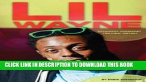 [PDF] Lil Wayne: Grammy-Winning Hip-Hop Artist (Contemporary Lives (Abdo)) Popular Colection