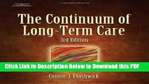 [Read] The Continuum of Long-Term Care (Thomson Delmar Learning Series in Health Services
