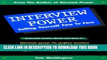 [Read PDF] Interview Power: Selling Yourself Face to Face Download Free