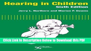 [Read] Hearing in Children, Sixth Edition Popular Online