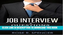 [Read PDF] Job Interview   Questions: The Essential Guide To  Getting Hired Download Online
