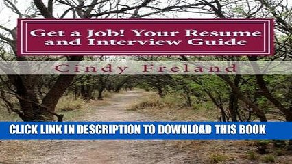 [Read PDF] Get a Job! Your Resume and Interview Guide Ebook Free