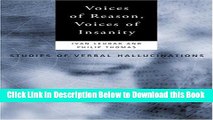 [Best] Voices of Reason, Voices of Insanity: Studies of Verbal Hallucinations Free Books