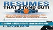 [Read PDF] Resumes That Stand Out!: Tips for College Students and Recent Grads for Writing a