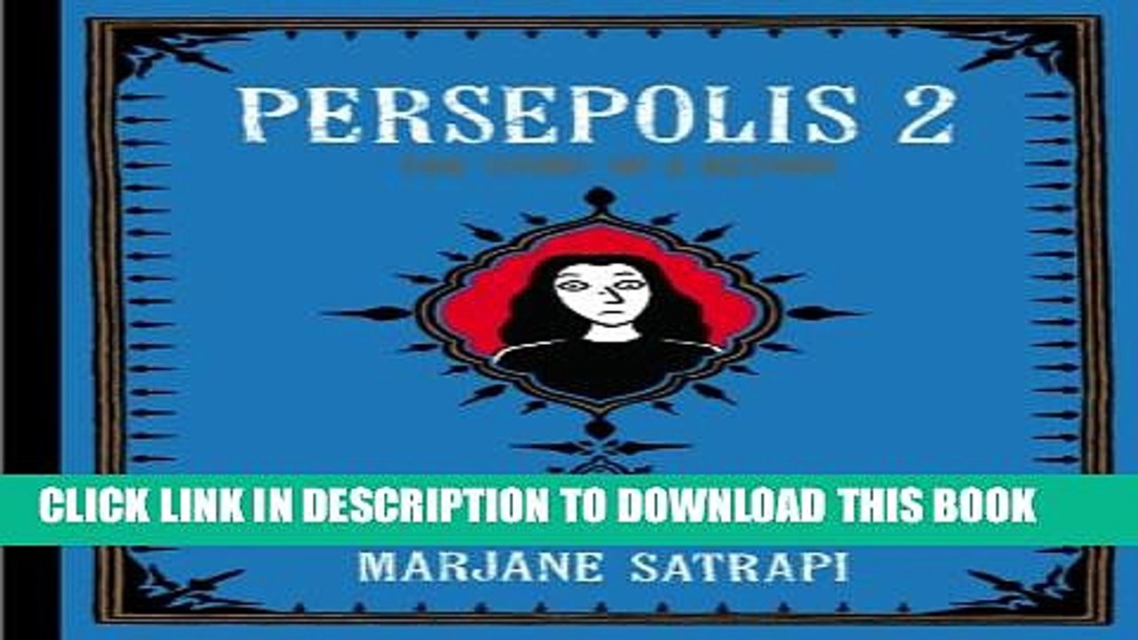 [PDF] Persepolis 2: The Story of a Return (Pantheon Graphic Novels) Full Online