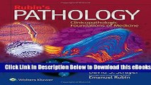 [Reads] Rubin s Pathology: Clinicopathologic Foundations of Medicine (Pathology (Rubin)) Online