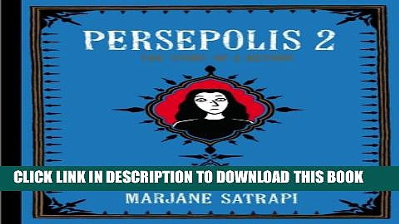 [PDF] Persepolis 2: The Story of a Return (Pantheon Graphic Novels) Full Online
