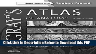 [Read] Gray s Atlas of Anatomy (Gray s Anatomy) Full Online