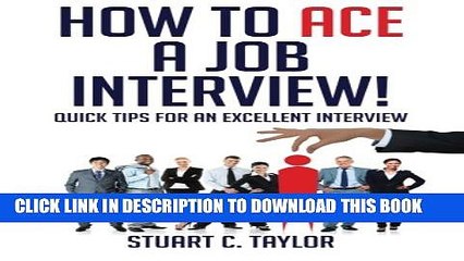 [Read PDF] How to Ace a Job Interview! Download Online
