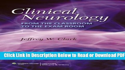 [Get] Clinical Neurology: From the Classroom to the Exam Room Free New
