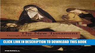 Collection Book The New Testament: Through 100 Masterpieces of Art