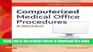 [Best] Computerized Medical Office Procedures, 4e Online Books