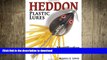 READ BOOK  Heddon Plastic Lures: Identification   Price Guide FULL ONLINE