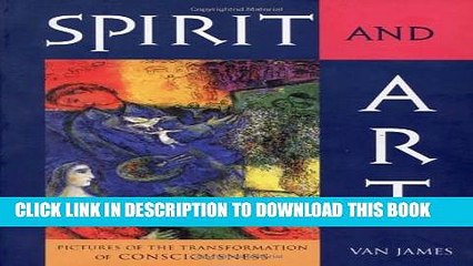 New Book Spirit and Art: Pictures of the Transformation of Consciousness