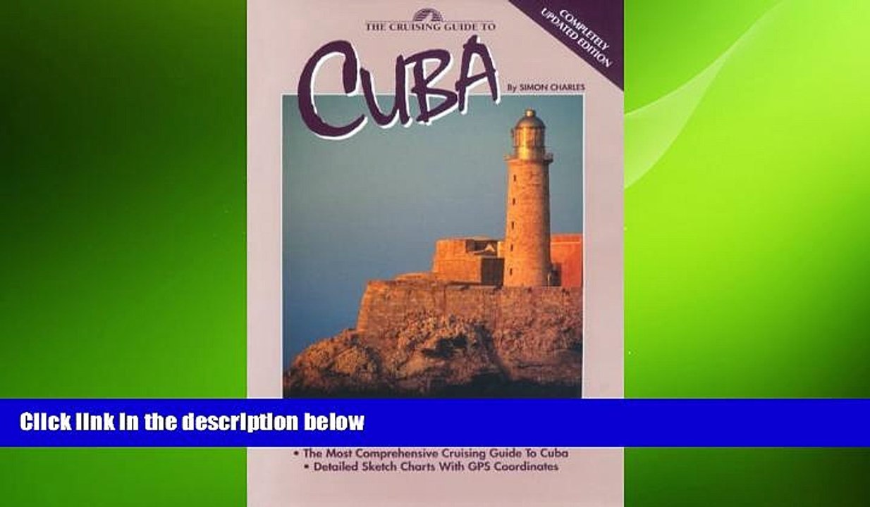 EBOOK ONLINE  Cruising Guide to Cuba  FREE BOOOK ONLINE