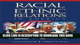 [PDF] Racial and Ethnic Relations in America (7th Edition) Popular Colection