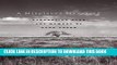 [PDF] A Misplaced Massacre: Struggling over the Memory of Sand Creek Full Colection