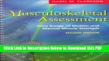 [Read] Musculoskeletal Assessment: Joint Range of Motion and Manual Muscle Strength Ebook Free