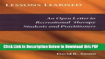 [Read] Lessons Learned: An Open Letter to Recreational Therapy Students   Practitioners Full Online