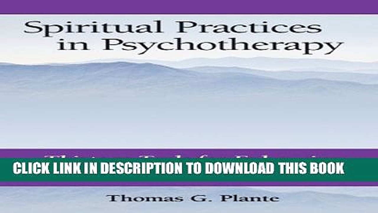 [Read PDF] Spiritual Practices in Psychotherapy Ebook Free