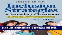 [PDF] Inclusion Strategies for Secondary Classrooms: Keys for Struggling Learners Full Colection