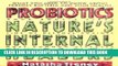 New Book Probiotics: Nature s Internal Healers