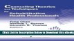 [Reads] Counseling Theories and Techniques for Rehabilitation Health Professionals (Springer