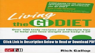 [Get] Living the GI Diet: To Maintain Healthy, Permanent Weight Loss Popular New