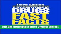 [Reads] Psychotropic Drugs: Fast Facts Online Ebook