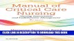 [PDF] Manual of Critical Care Nursing: Nursing Interventions and Collaborative Management, 7e Full