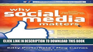 [PDF] Why Social Media Matters: School Communication in the Digital Age Popular Online