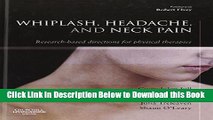 [PDF] Whiplash, Headache, and Neck Pain: Research-Based Directions for Physical Therapies, 1e Free