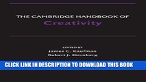 [Read PDF] The Cambridge Handbook of Creativity (Cambridge Handbooks in Psychology) Ebook Free
