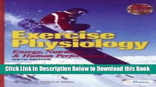 [Download] Exercise Physiology: Energy, Nutrition, and Human Performance Free Ebook